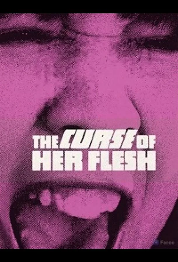 Проклятие её плоти 1968 смотреть фильм онлайн